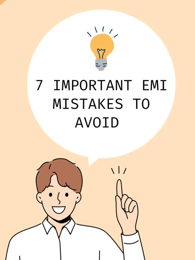 7 important EMI mistakes to avoid
